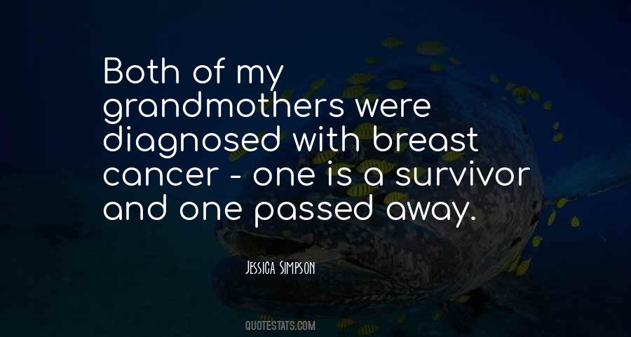 Survivor Of Breast Cancer Quotes #1127971