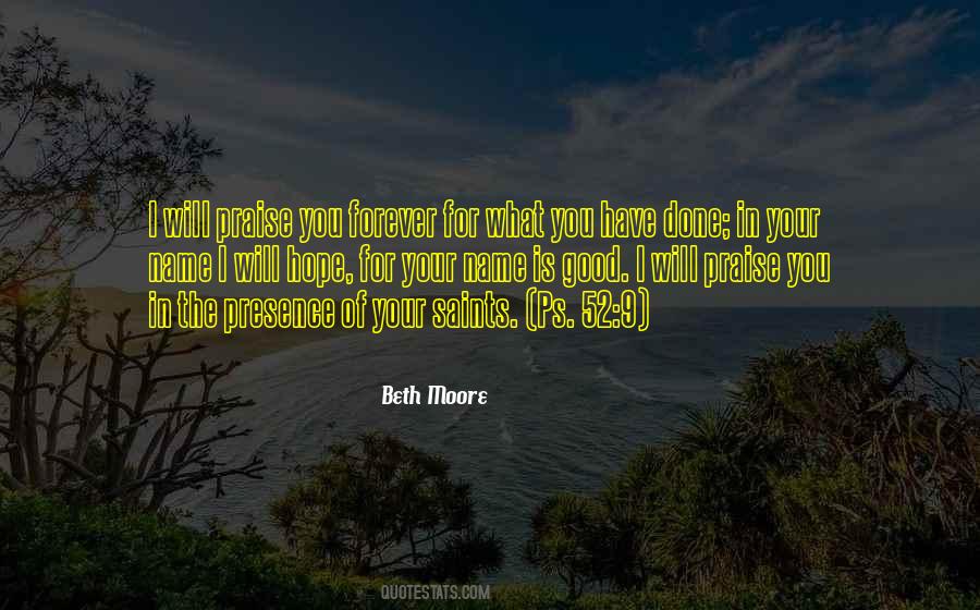 I Will Praise You Quotes #1248952