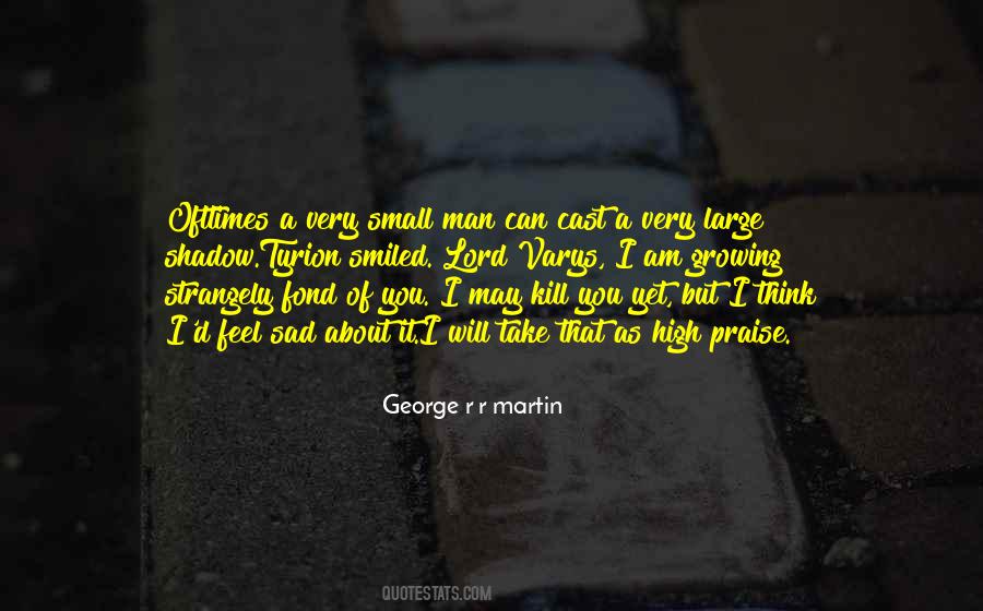 I Will Praise You Quotes #1250760