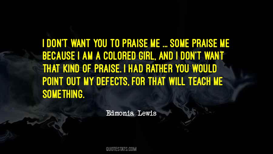 I Will Praise You Quotes #1871358