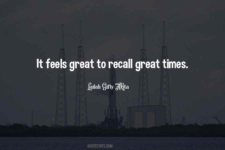 Feels Great Quotes #1610008