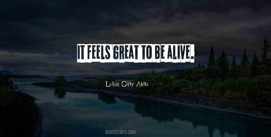 Feels Great Quotes #412996