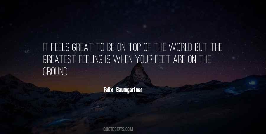 Feels Great Quotes #958190