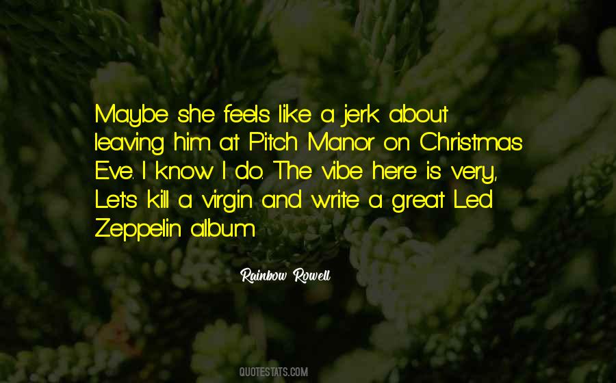 Feels Like Christmas Quotes #1643609