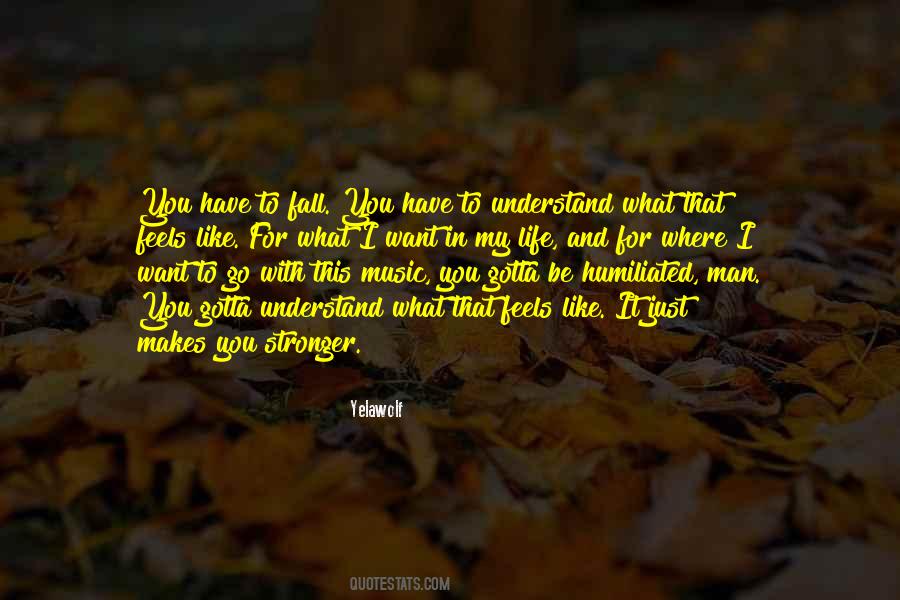 Feels Like Fall Quotes #1058782