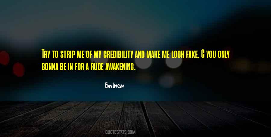 You Be Rude Quotes #66535