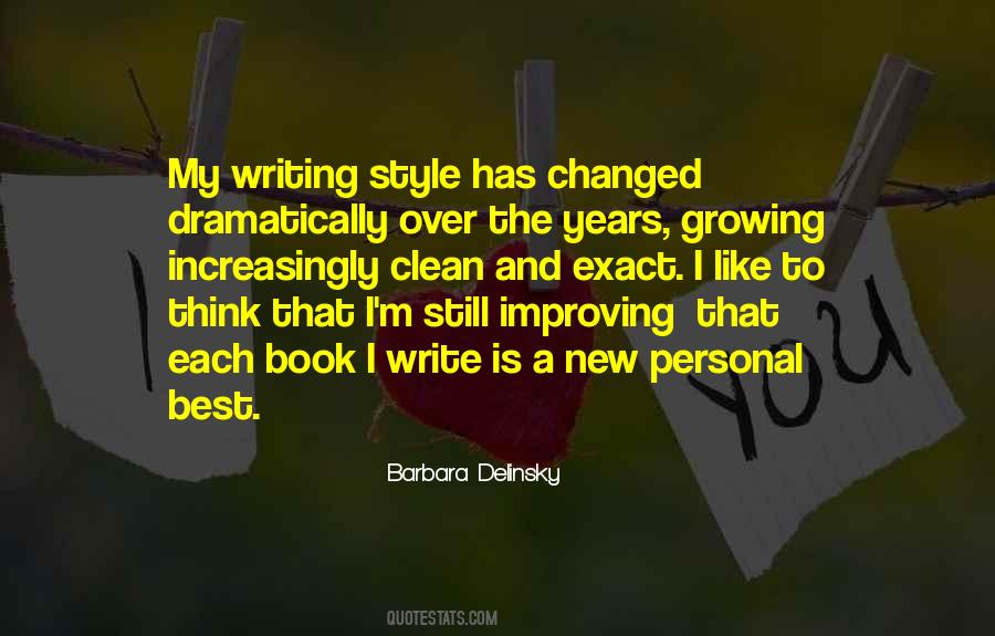 I Like My Style Quotes #1248541