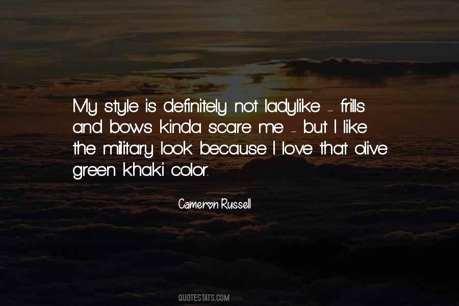 I Like My Style Quotes #1313288