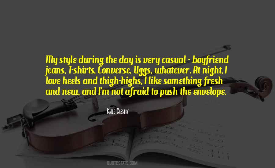 I Like My Style Quotes #1450017