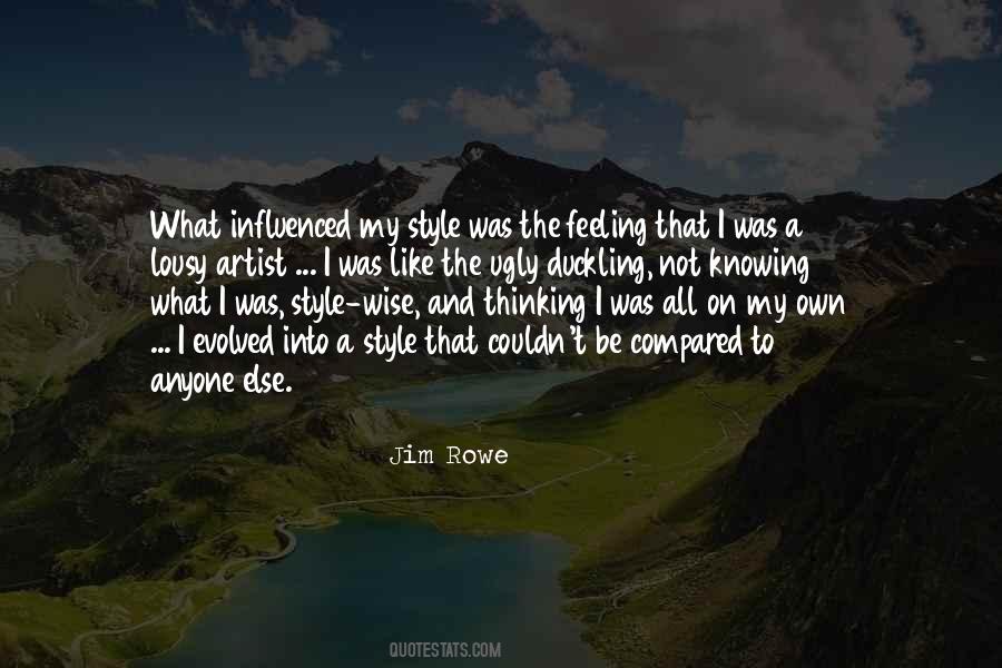 I Like My Style Quotes #1744952