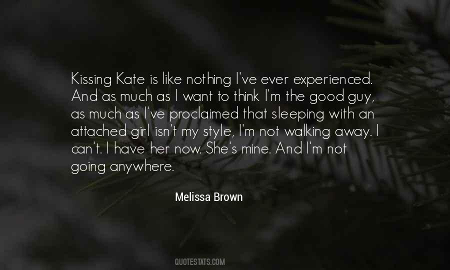 I Like My Style Quotes #1824652