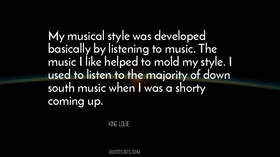 I Like My Style Quotes #1858818