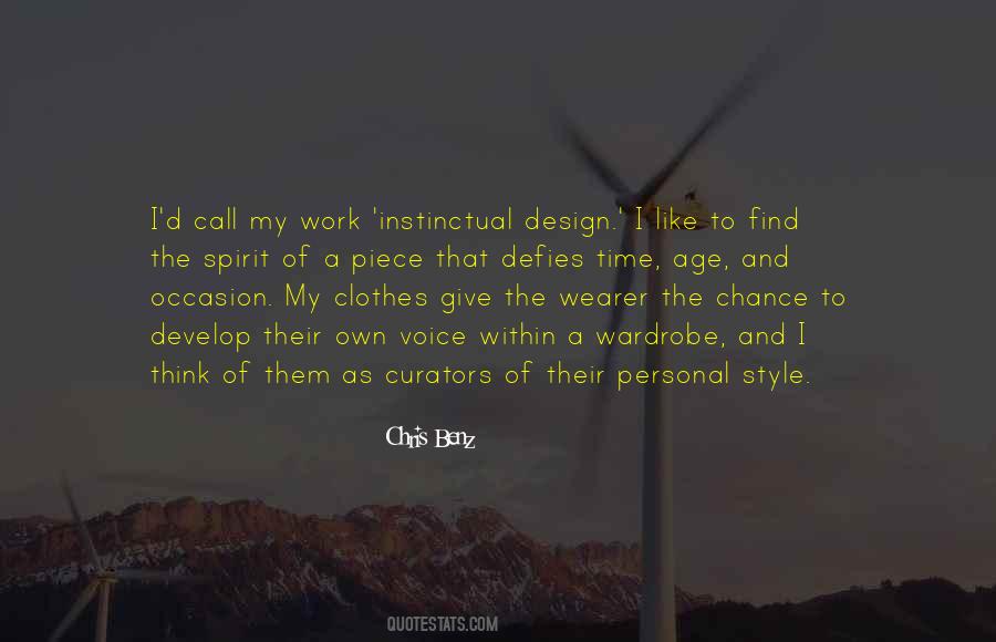 I Like My Style Quotes #197839