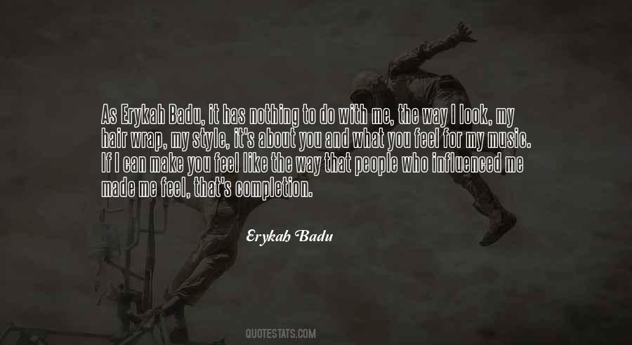 I Like My Style Quotes #296972