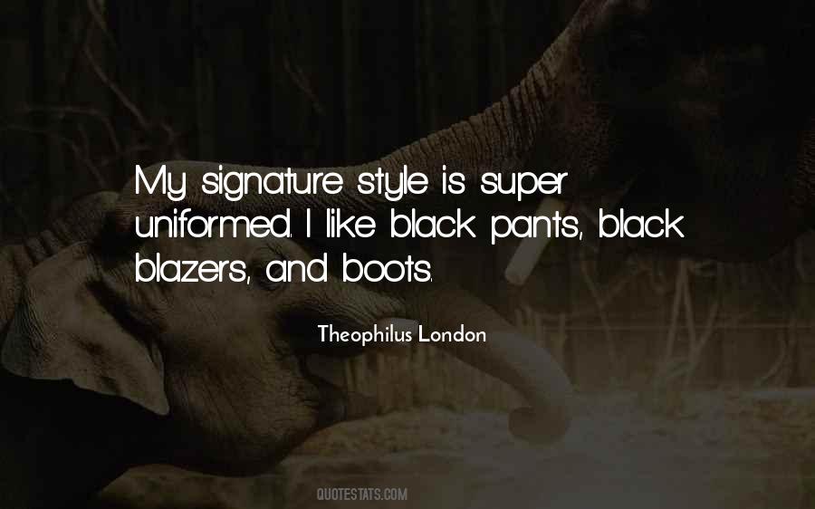 I Like My Style Quotes #651834