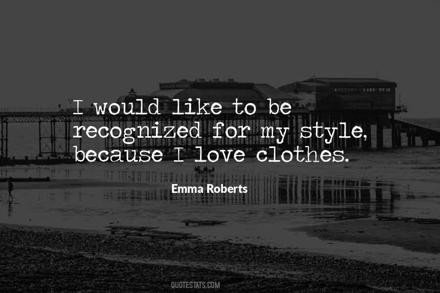 I Like My Style Quotes #656208