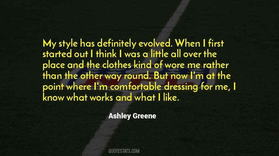 I Like My Style Quotes #665261