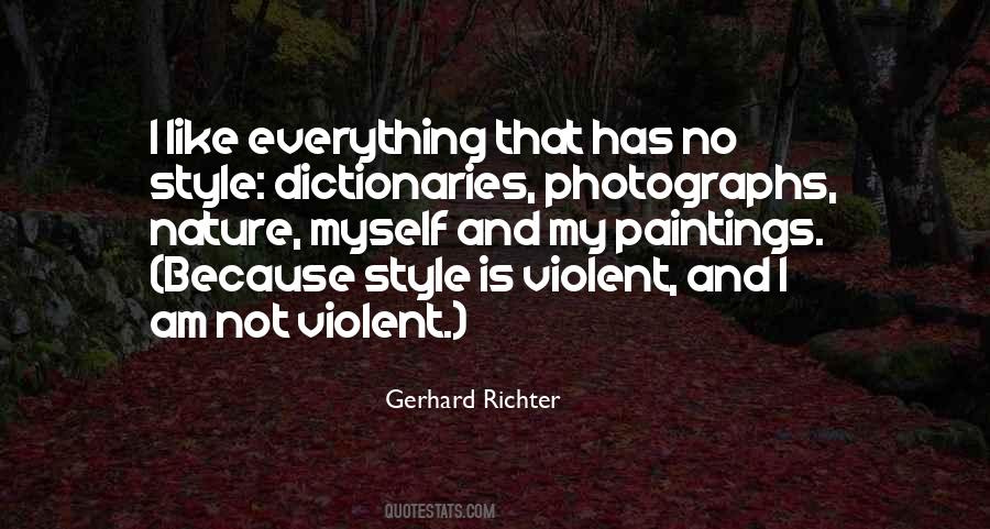 I Like My Style Quotes #716814