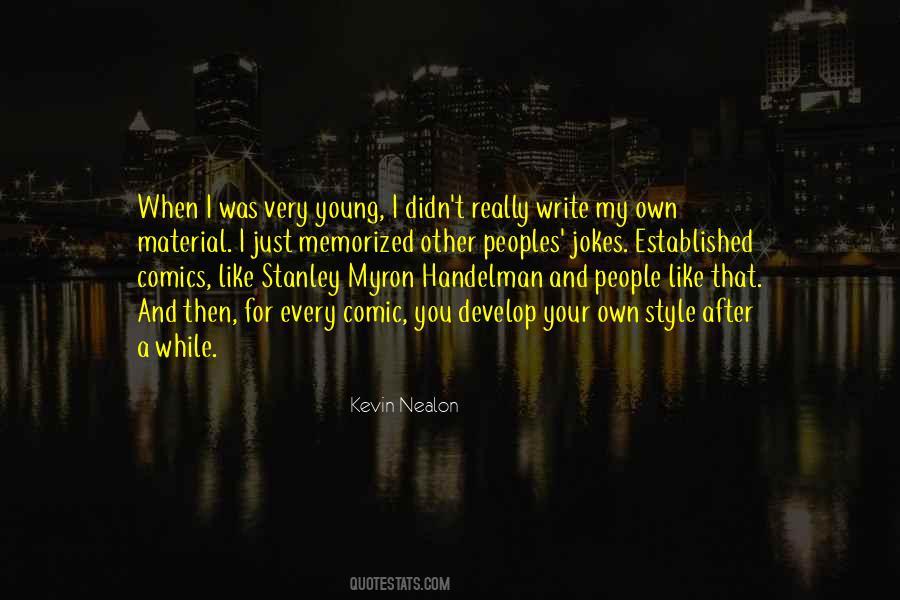I Like My Style Quotes #754251