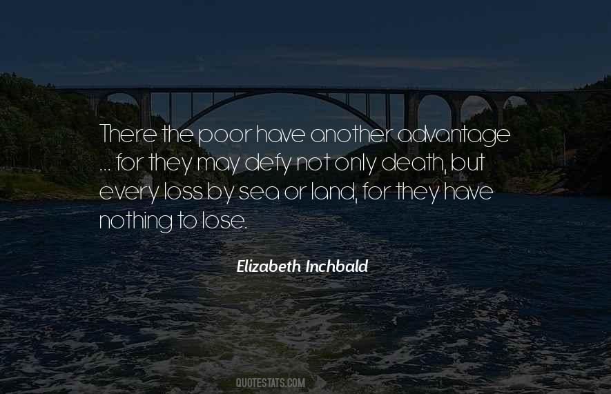 By Land Or By Sea Quotes #1006922
