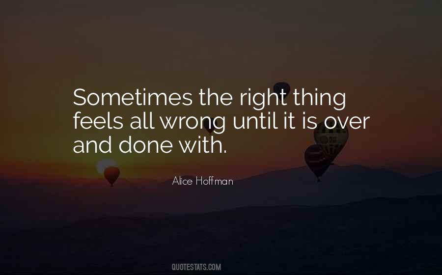 Feels So Right But It Just So Wrong Quotes #1188515