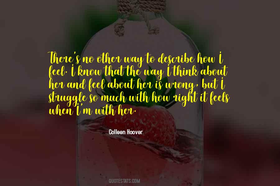 Feels So Right But It Just So Wrong Quotes #861890