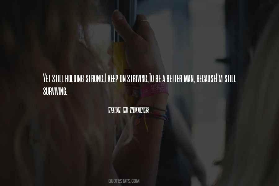 Still Holding On Quotes #1032147