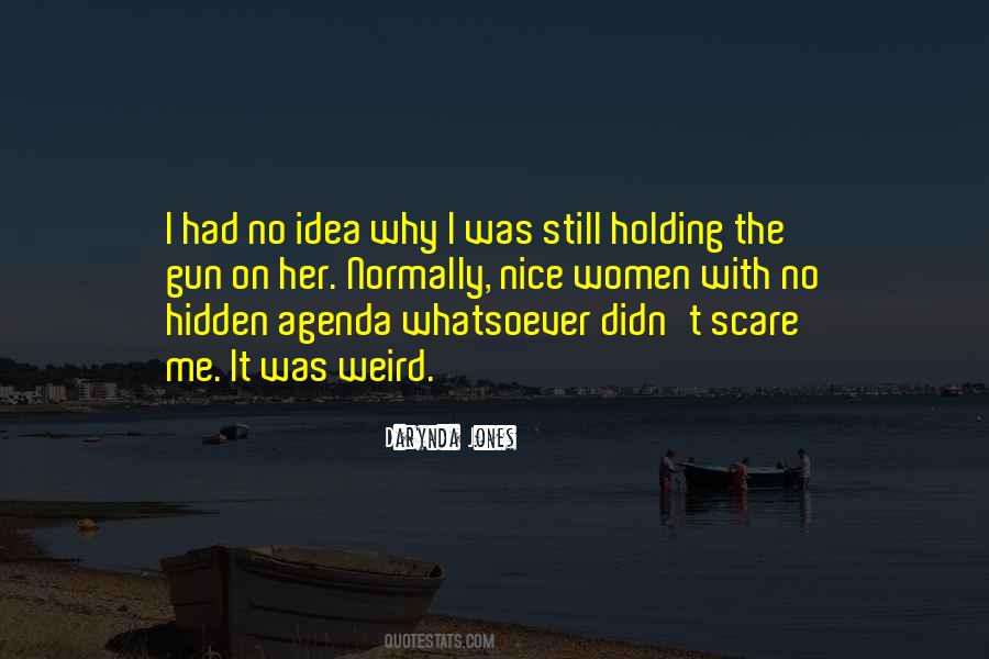 Still Holding On Quotes #1057894