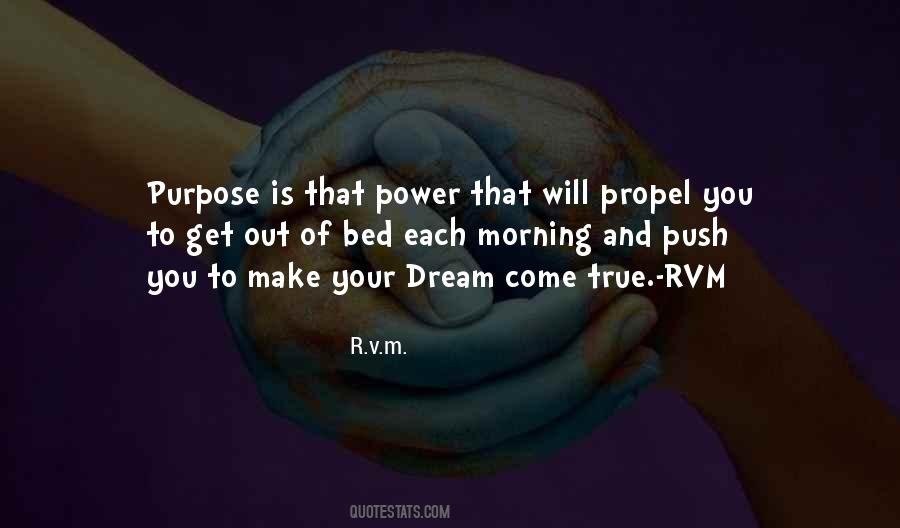 Purpose Motivational Quotes #1251175