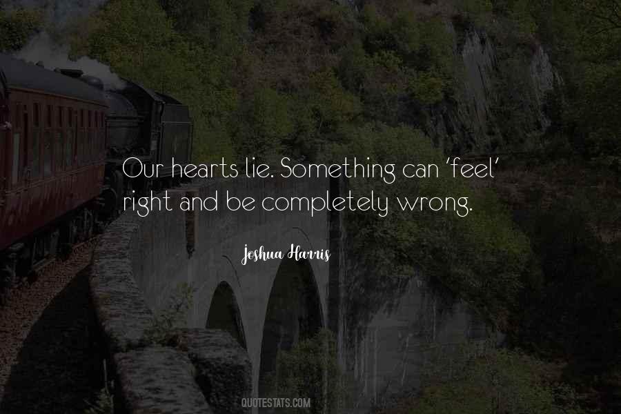 Feels Wrong Quotes #1009938