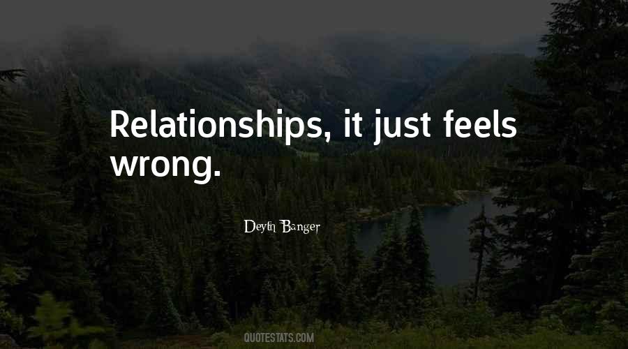 Feels Wrong Quotes #325796