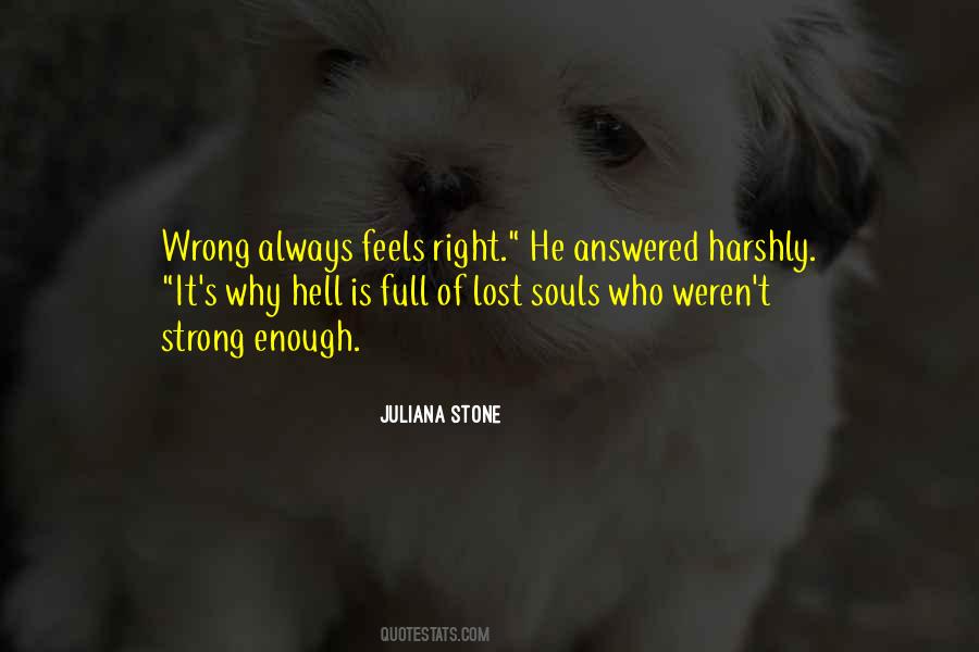 Feels Wrong Quotes #530365