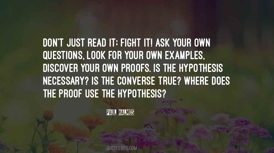 Is It True Is It Necessary Quotes #808616