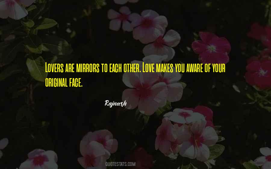 Each Other Love Quotes #1458245
