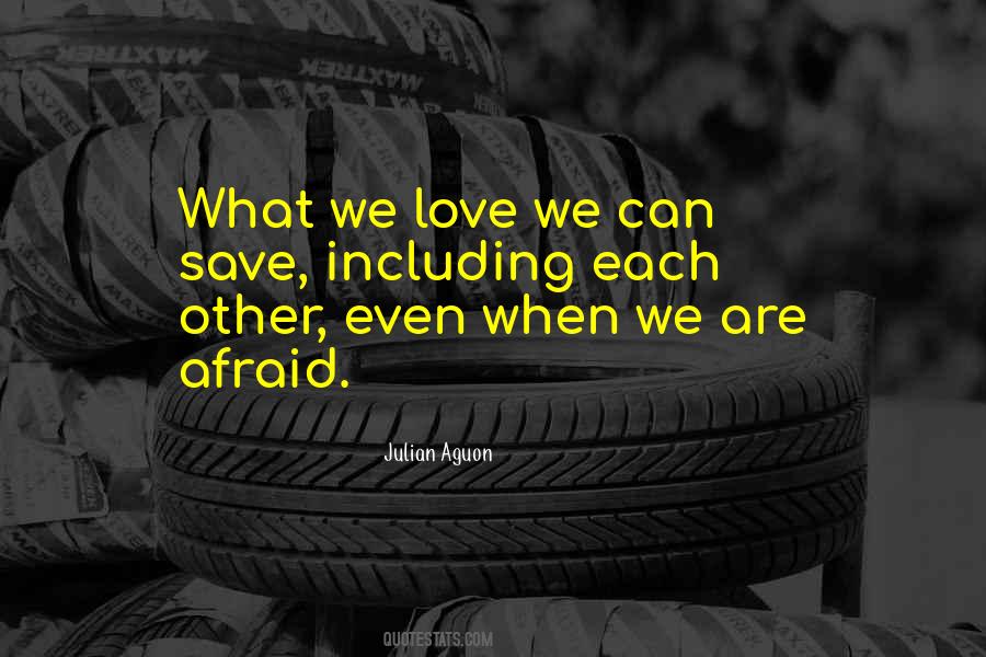 Each Other Love Quotes #9867