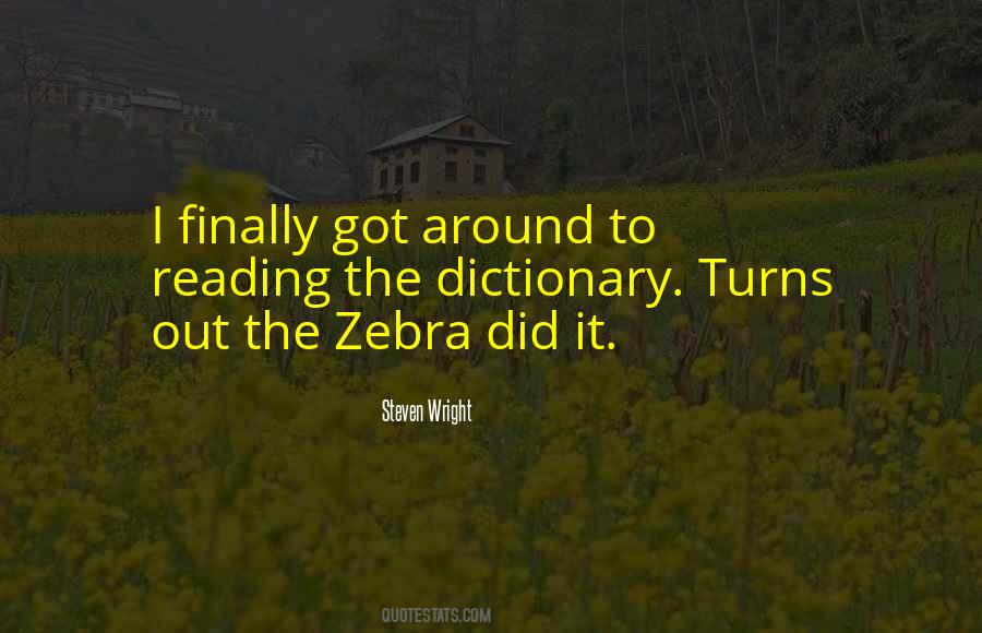 The Zebra Quotes #1309476