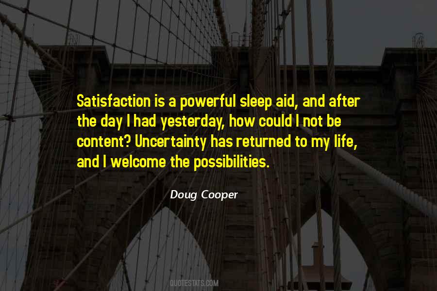 I Could Not Sleep Quotes #207950