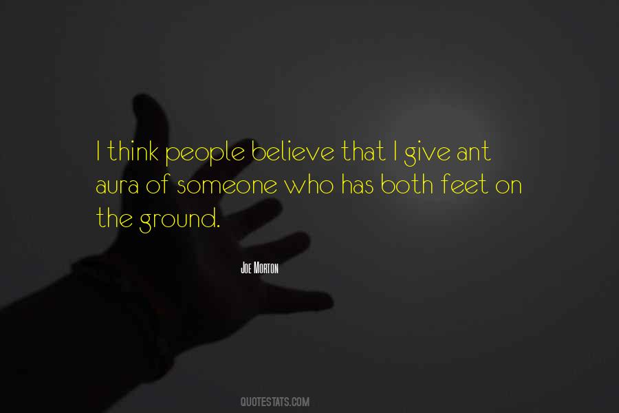 Feet On Ground Quotes #223448