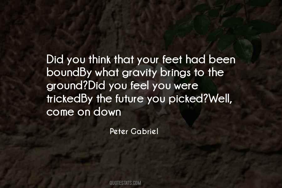 Feet On Ground Quotes #897397