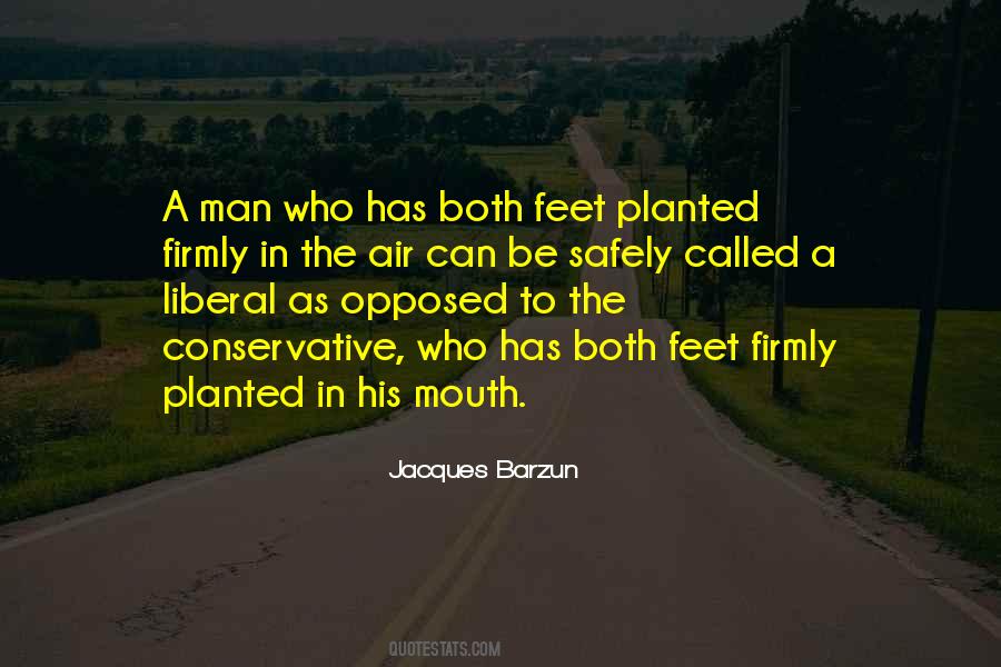 Feet Planted Quotes #526123