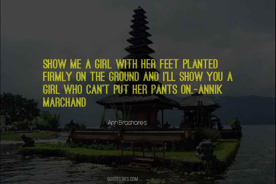 Feet Planted Quotes #643879