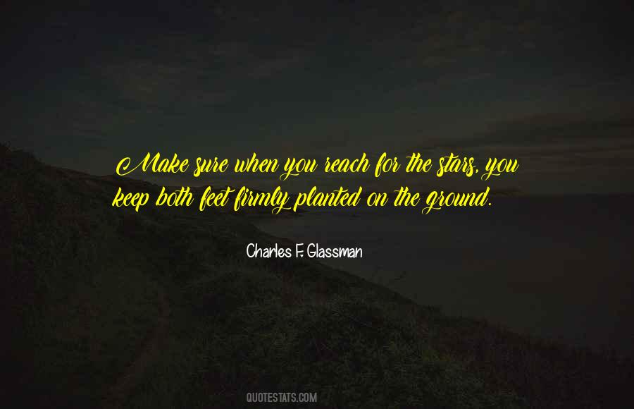 Feet Planted Quotes #728547