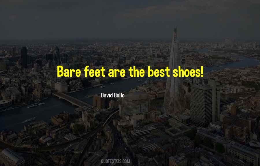 Feet Shoes Quotes #1069284