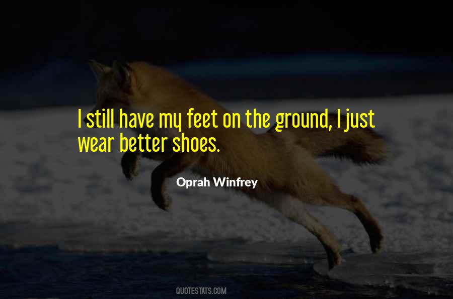 Feet Shoes Quotes #1120340