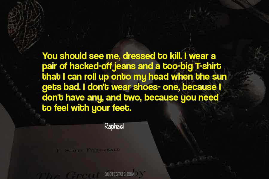 Feet Shoes Quotes #201422