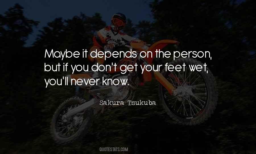 Feet Wet Quotes #1178146