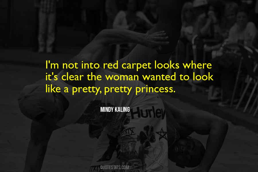 Pretty Princess Quotes #1345667