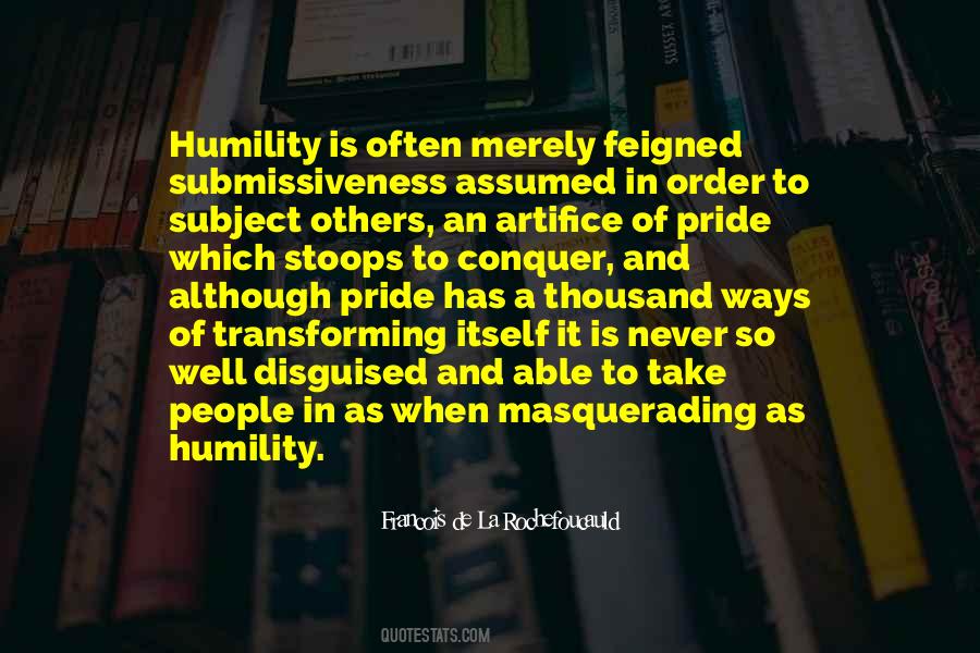 Feigned Humility Quotes #1170584