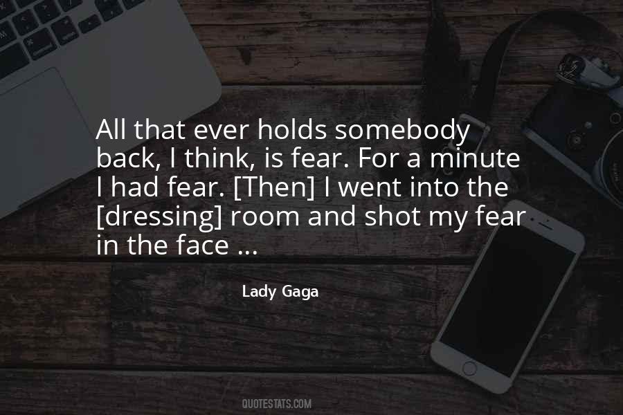 Face Fear Quotes #340174