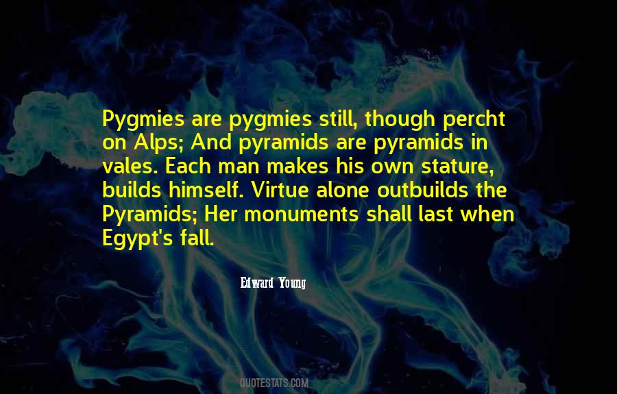 Pyramids Of Egypt Quotes #1540006